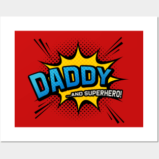 Daddy & Superhero - Comic Book Style Father Gift Posters and Art